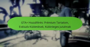 featured-image-gta-hozzaferes-premium-tartalom-ekluziv-kuldetesek-kulonleges-jutalmak