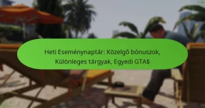 featured-image-heti-esemenynaptar-kozelgo-bonuszok-kulonleges-targyak-egyedi-gta