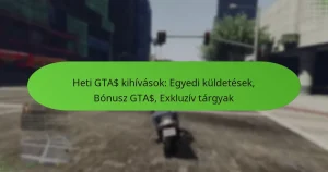 featured-image-heti-gta-kihivasok-egyedi-kuldetesek-bonusz-gta-ekluziv-targyak