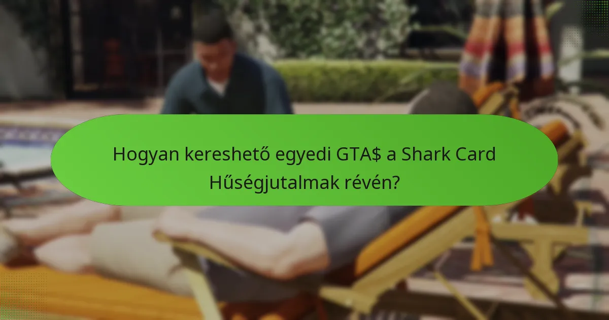 Milyen különleges tárgyakat kaphatnak a játékosok a hűségprogram részeként?