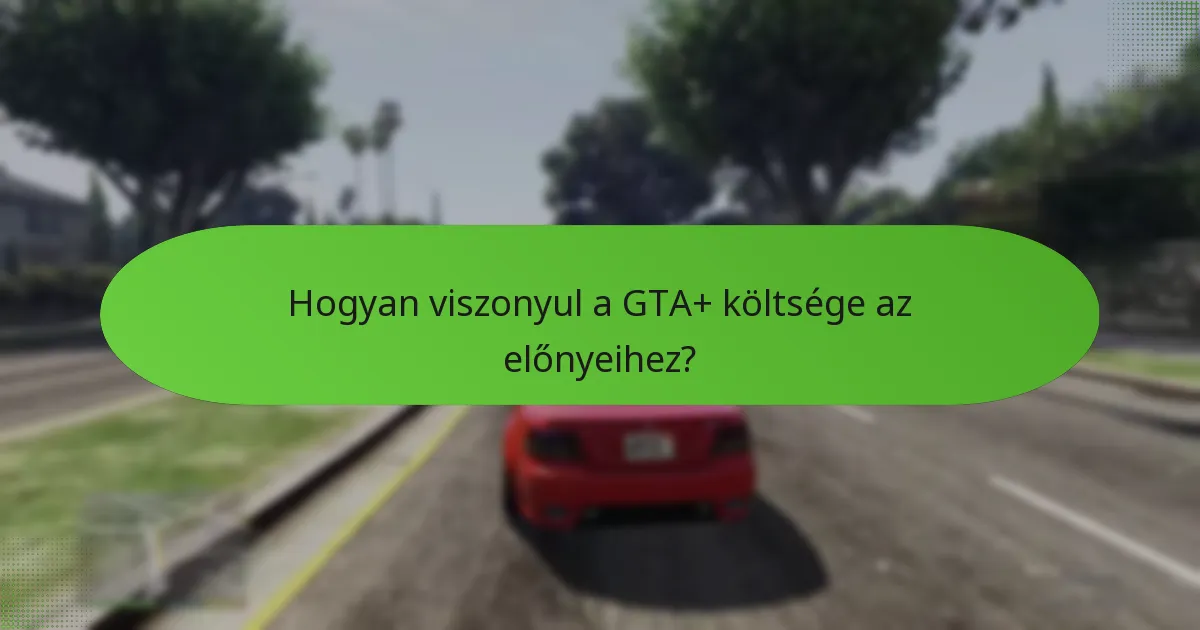Hogyan működik a bónusz GTA$ rendszer a GTA+ előfizetők számára?