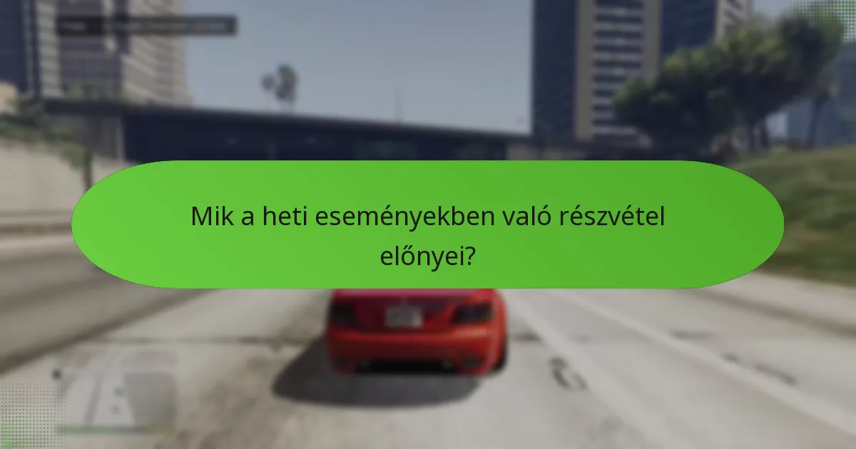 Amikor a heti események visszaállnak, és hogyan befolyásolja ez a játékosokat?