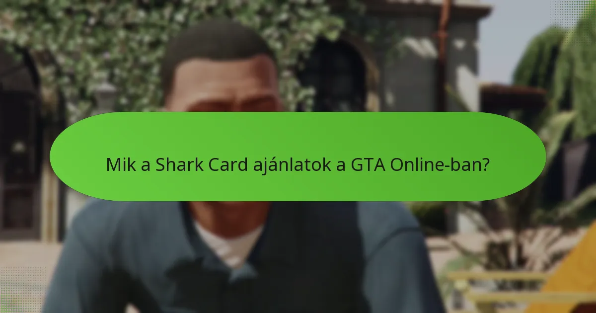 Hogyan maximalizálhatod a Shark Cardok értékét?