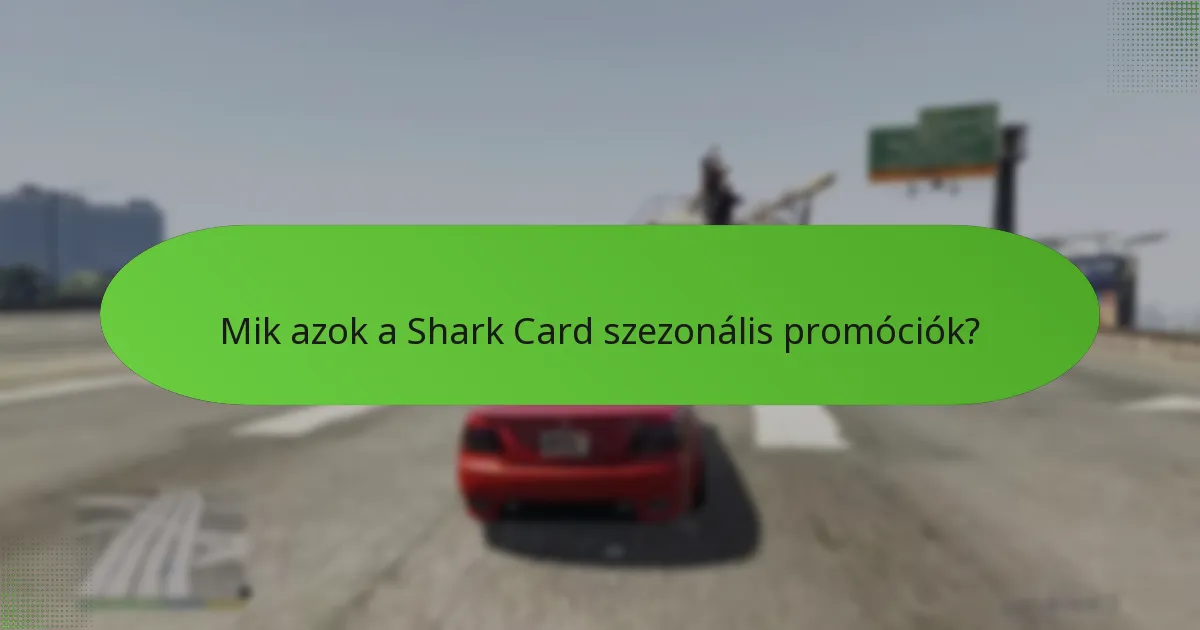 Milyen ünnepi bónuszok érhetők el a Shark Cardokkal?